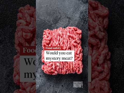 Trump demands "mystery meat" imports