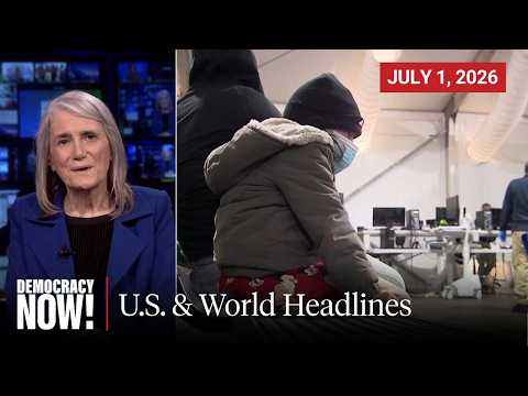 Top U.S. & World Headlines — July 1, 2026