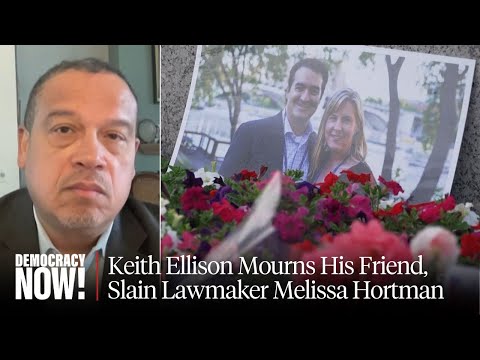 "We Loved Her": MN AG Keith Ellison Mourns His Friend Melissa Hortman, Slams Republican Rhetoric