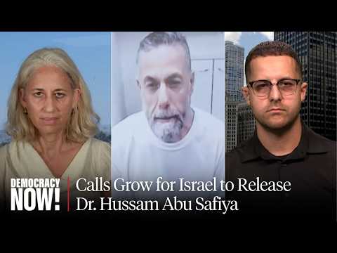 Calls Grow for Israel to Release Dr. Hussam Abu Safiya; U.S. Doctor Says "Nobody Is Safe" in Gaza