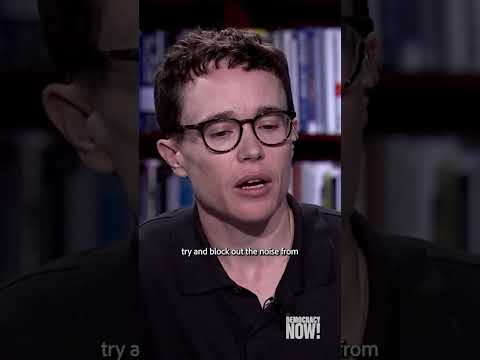 Elliot Page on Democracy Now!