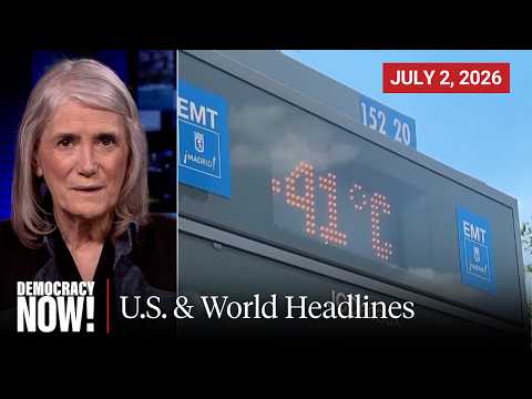 Top U.S. & World Headlines — July 2, 2026