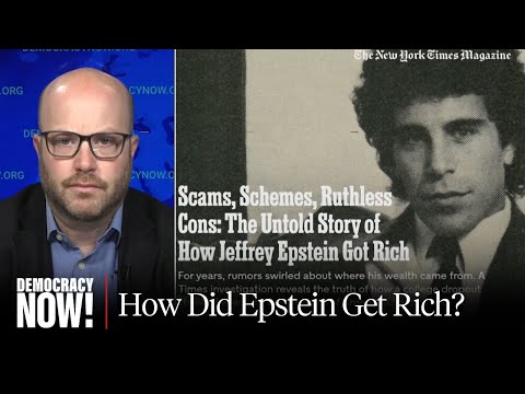 How Did Epstein Make His Fortune? "He Stole It," Finds NYT Investigation