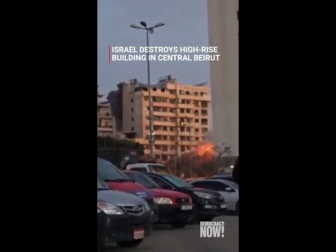 Israel bombs, flattens building in central Beirut