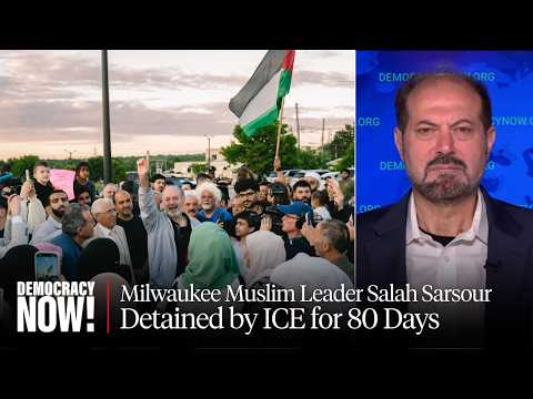 Meet Milwaukee Muslim Leader Salah Sarsour. ICE Detained Him for 80 Days