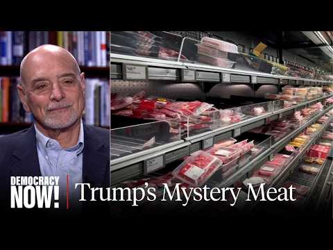 "Fast Food Nation," Mystery Meat & Trump's Dismantling of U.S. Food Safety System: Eric Schlosser