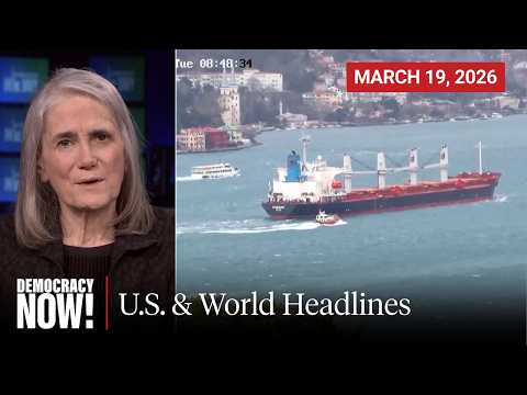 Top U.S. & World Headlines — March 19, 2026