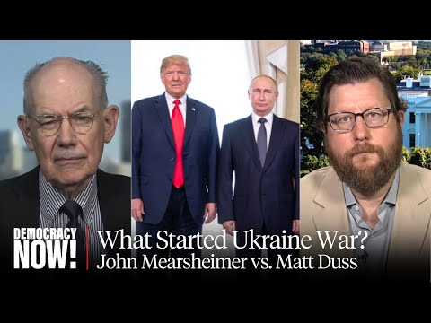 John Mearsheimer vs. Matt Duss: A Debate on Trump-Putin Summit, Ukraine, Russia & Paths to Peace