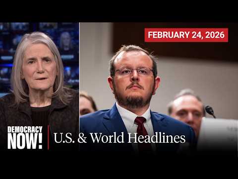 Top U.S. & World Headlines — February 24, 2026