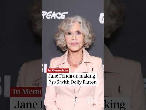 Jane Fonda remembers Dolly Parton, her "9 to 5" co-star