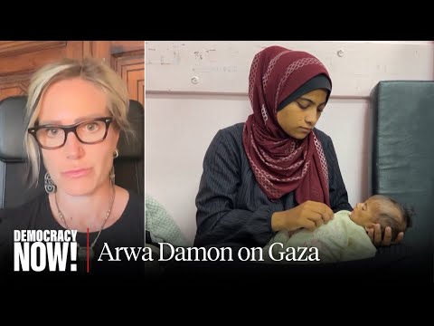 "Beyond Atrocious": Arwa Damon on Desperation & Hunger in Gaza as Israel Continues Blocking Most Aid