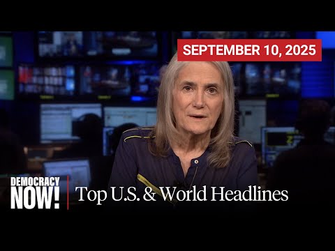 Top U.S. & World Headlines — September 10, 2025