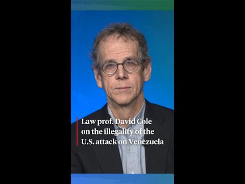 Law Prof. David Cole on the Illegality of U.S. Attack on Venezuela