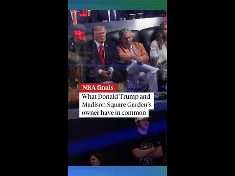What Donald Trump and Madison Square Garden’s owner have in common