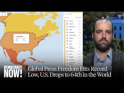 Global Press Freedom Hits Record Low, U.S. Drops to 64th in the World: Reporters Without Borders