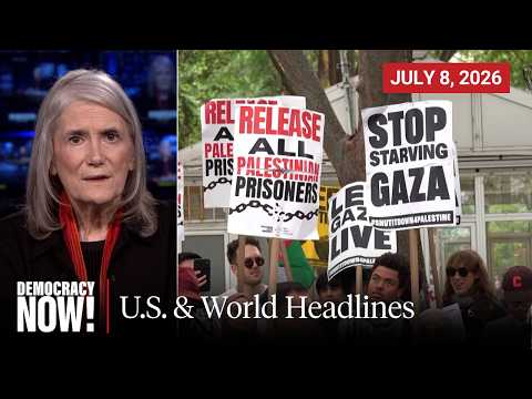 Top U.S. & World Headlines — July 8, 2026