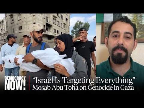 Mosab Abu Toha: As Attention Shifts to Iran, Israel Ramps Up Killings & Annexation in Gaza