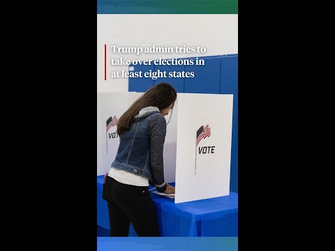 Trump's takeover of elections, state by state