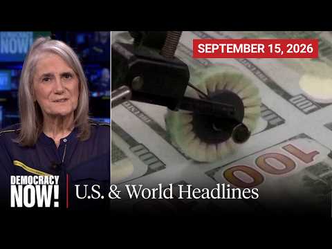 Top U.S. & World Headlines — September 15, 2026