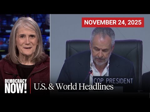 Top U.S. & World Headlines — November 24, 2025