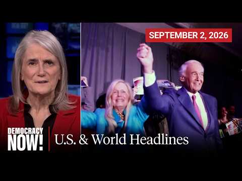 Top U.S. & World Headlines — September 2, 2026