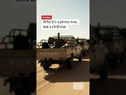 Why the conflict in Sudan is a proxy war