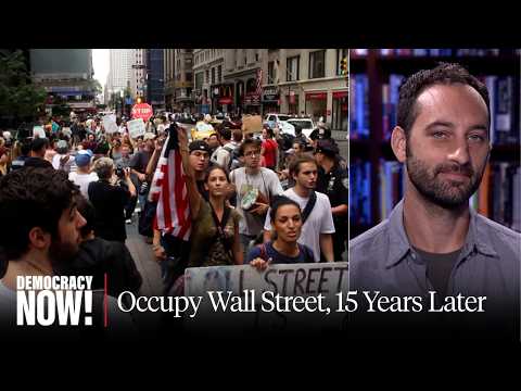 "We Are the 99%": 15 Years Later, Occupy Wall Street's Impact Is Still Being Felt