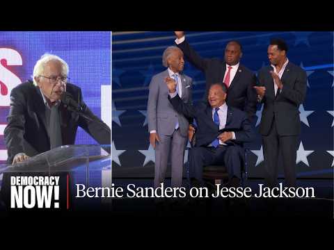 Bernie Sanders on Jesse Jackson: One of the Most Significant Political Leaders of "Last 100 Years"
