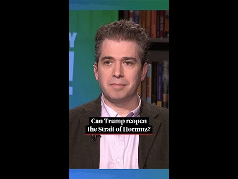 Can Trump force open the Strait of Hormuz?