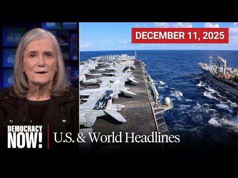 Top U.S. & World Headlines — December 11, 2025