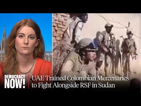 "From Bogotá to El Fasher": How UAE Trained Colombian Mercenaries to Fight Alongside RSF in Sudan