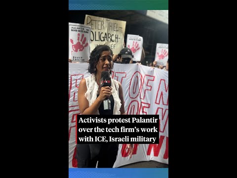 Activists protest Palantir over contracts with ICE, Israeli military
